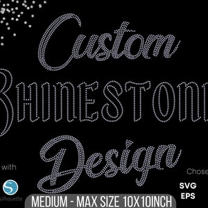 Custom Rhinestone Design | Max Workspace 10x10 | Rhinestone Template | Rhinestone Svg | Bling File | Customized digital rhinestone template