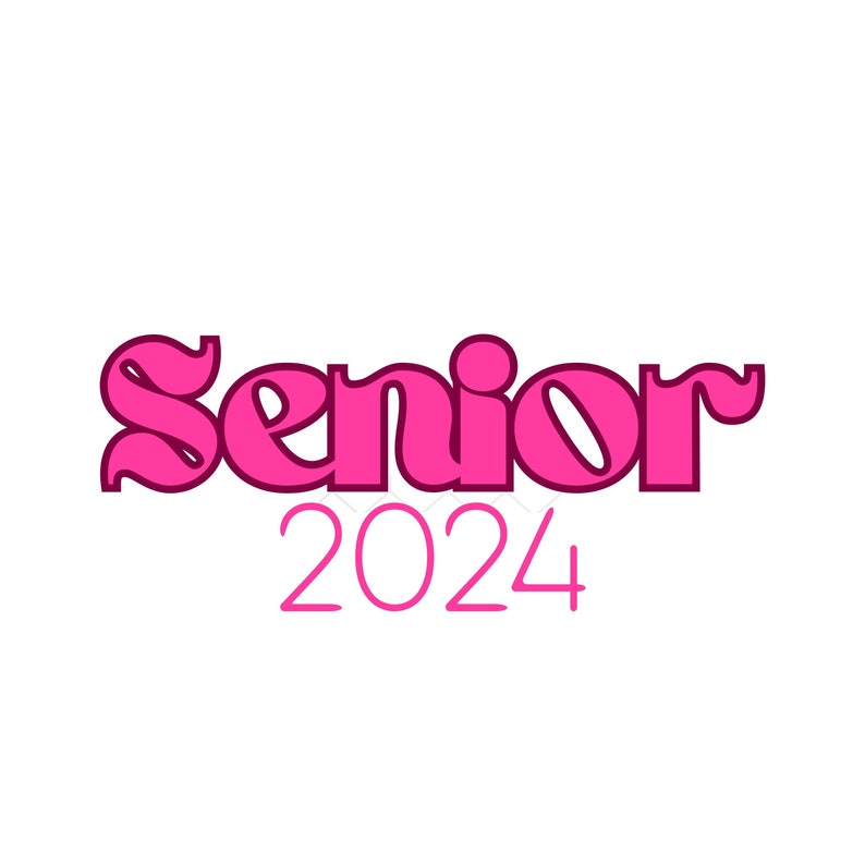 Senior Class of 2024 Pink SVG PNG for This School Year's Etsy