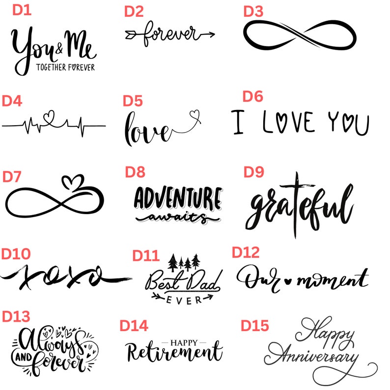 May include: A set of 15 black and white digital designs featuring various phrases and symbols. The designs include "You & Me Together Forever", "forever", "infinity symbol", "heartbeat", "love", "I Love You", "infinity symbol with a heart", "Adventure awaits", "grateful", "xoxo", "Best Dad Ever", "Our moment", "Always and Forever", "Happy Retirement", and "Happy Anniversary".