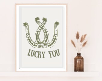 Lucky You Printable Art Poster, Olive Green Cowgirl Poster, Lucky Western Art Print Poster, Lucky Horseshoe, Wild West Art, Western Decor