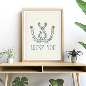 Lucky You Printable Art Poster Cowgirl Poster Lucky Western - Etsy