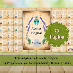 Puede incluir: Una portada de libro con el título "Aceites Mágicos Recetas" en español, con una botella de poción turquesa con una parte superior en forma de diamante, ramitas de lavanda y un emblema verde con borde festoneado que dice "75 Pagina". El libro está rodeado de páginas de recetas.