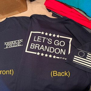 Let’s go Brandon American pride custom made shirts with flag