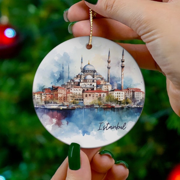 Istanbul Turkey Watercolor Design Christmas Ornament, Blue Mosque Souvenir, Gift for Istanbul Lover, Housewarming Gift, Ceramic Ornament