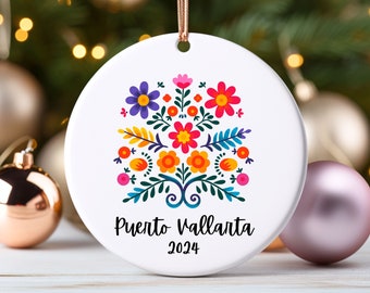 Puerto Vallarta Colorful Flowers Customizable Year Ceramic Ornament, Mexico Souvenir, Gift for Puerto Vallarta Lover, Girls Trip, Honeymoon