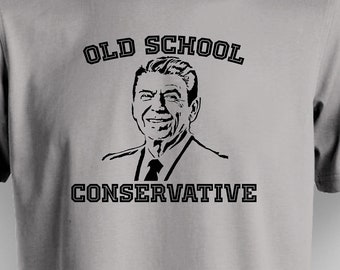 Political T-Shirt: Ronald Reagan - Old School Conservative | 100% Cotton