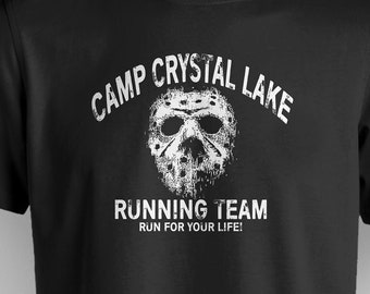 Camp Crystal Lake Running Team - Try to Stay One Step Ahead of Jason
