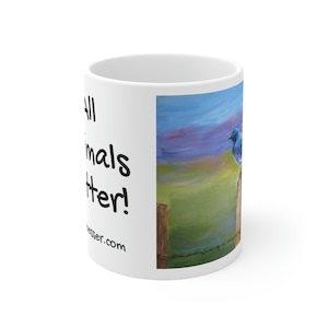 Bluebird - All Animals Matter Mug US Supplier
