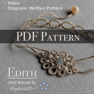May include: A detailed image of a gold-colored motif bracelet with a central floral design. The bracelet features small white pearls and a light blue gemstone. The text "PDF PATTERN" and "Edith Motif Bracelet" are visible.