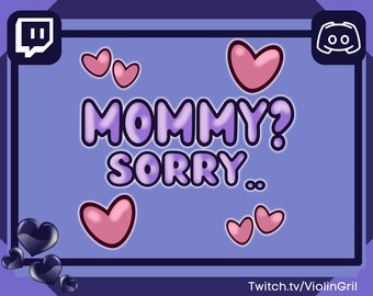 Mommy Sorry Emote | STATIC EMOTE | Twitch Emote | Discord Emote | YouTube Emote | Community Emote