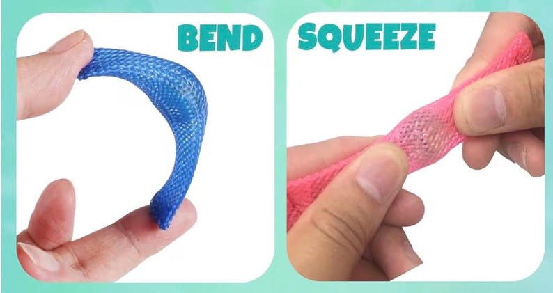 May include: Two images show a blue and a pink mesh tube being manipulated. The blue tube is bent, and the pink tube is squeezed. The words "BEND" and "SQUEEZE" are written above the tubes. These are sensory toys.