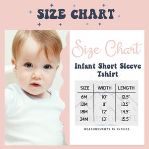May include: A baby wearing a white short-sleeved shirt is featured next to a size chart for infant short-sleeved t-shirts. The chart includes measurements in inches for sizes 6M, 12M, 18M, and 24M, with width and length details.