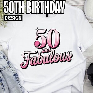 50th Birthday PNG: Perfect for 50th birthday sign, 50th birthday shirt or 50th birthday gift, Designs for 50 birthday men and women