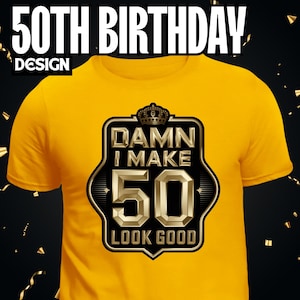 50th Birthday Gift PNG, 50th birthday svg, 50th birthday sign, 50th birthday shirt, 50 birthday for men, 50th birthday women, 50th birthday