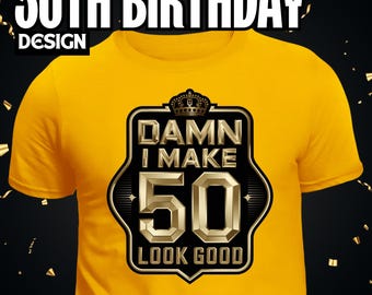 50th Birthday Gift PNG, 50th birthday svg, 50th birthday sign, 50th birthday shirt, 50 birthday for men, 50th birthday women, 50th birthday