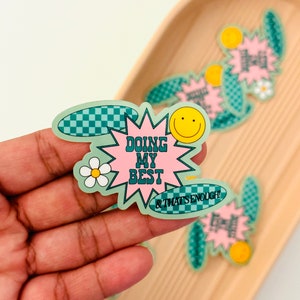Doing my best sticker, mental health awareness sticker, mental health stickers, mental health matters, Therapy stickers for laptop,