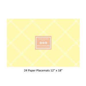 Pastel Yellow and White - Farmhouse Paper Placemats - Set of 24 Paper Placemats 12&quot; x 18&quot; - Disposable Placemats