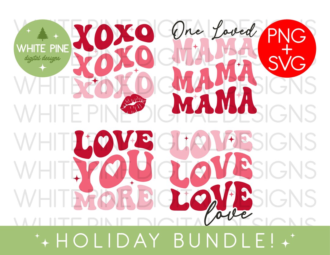 Retro Valentine SVG Bundle, XOXO, One Loved Mama (PNG, Cricut File) - Etsy