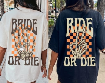 Bride Or Die Bachelorette Party Shirts Till Death Do We Party Rock And Roll Bride Bachelorette Spooky Bachelorette Shirts Witch Bachelorette