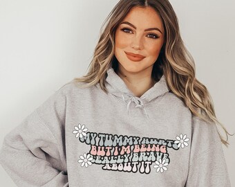 My Tummy Hurts But I'm Being Really Brave About It, Chronic Illness, Chronic Pain Sweatshirt, Preppy Clothes, Fibromyalgia, Spoonie