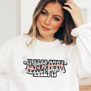 My Head Hurts But I&#39;m Being Really Brave About It, Chronic Illness, Chronic Pain Sweatshirt, Preppy Clothes, Fibromyalgia, Spoonie