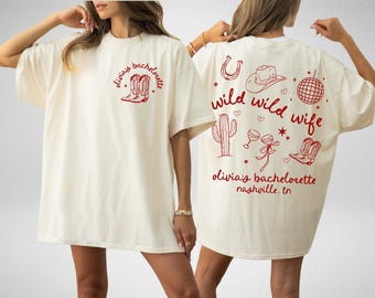Wild Wild Wife Custom Western Cowgirl Bachelorette Shirts, Last Hoe Down Bach Merch, Bride's Last Rodeo Nashville Texas Austin Bachelorette