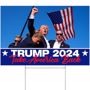 Hecho en Estados Unidos, no en China: cartel para jardín Trump 2024, &quot;Recuperemos Estados Unidos&quot; / &quot;Lucha, sigue de pie, intento de tiro&quot; / 16&quot; x 12&quot; 2 lados H-Stake PAQUETE DE 5