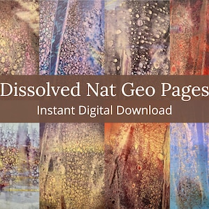 Dissolved Nat Geo Pages, Instant Download Printable, Art Journal Page, Background Papers, Mixed ...