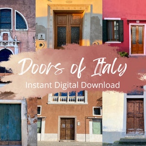 May include: A digital download of six photos of doors in Italy. The photos show a variety of doors, including wooden doors, glass doors, and metal doors. The doors are all in different colors and styles, and they are all set against a backdrop of colorful buildings.