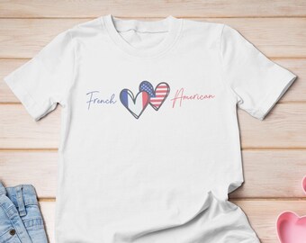 French American Shirt | France Women's Shirt | Cute France Shirt | Paris Shirt | French Roots Shirt | France Gift | Back to School Shirt