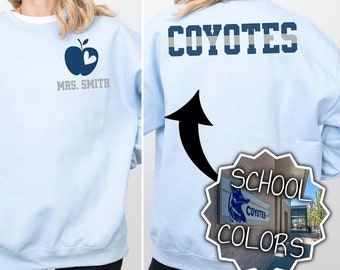 Custom Teacher Sweatshirt with Mascot Name on Back, Personalized School Spirit Sweatshirt, Teacher Gift Sweatshirt, Teacher Team Sweatshirts
