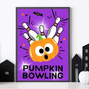 May include: A purple and orange Halloween-themed printable sign with a pumpkin bowling graphic. The pumpkin has googly eyes and a surprised expression. The text on the sign reads "Pumpkin Bowling".