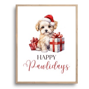 Christmas Printable Wall Art | Happy Pawlidays | Digital Download |  Animal Lover Holiday | Holiday Puppy Printable