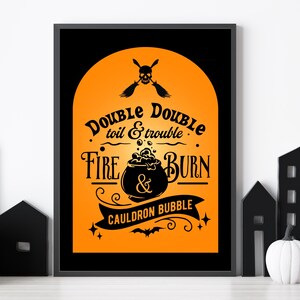 Double Double Toil and Trouble Poster, Halloween Phrase, Kid Friendly Halloween, Orange / Black Decor, Halloween Decor, School Carnival Sign