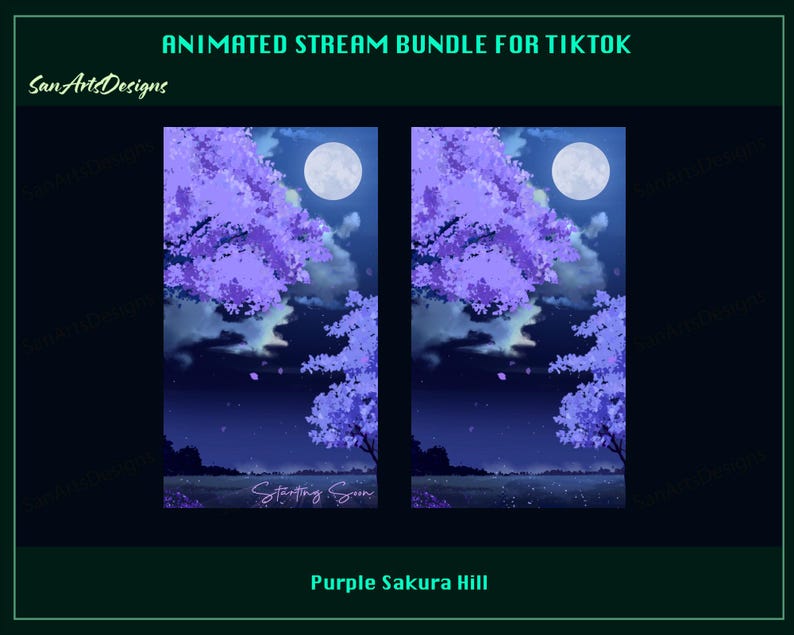 May include: Animated stream bundle for TikTok with a purple sakura hill scene. The scene features a full moon, a field of flowers, and a purple tree with falling petals. The text "Starting Soon" is at the bottom of the image.