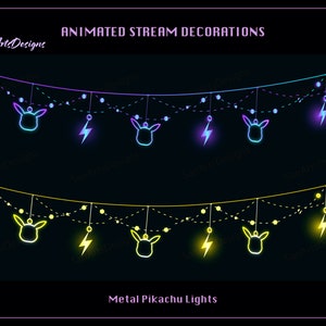 May include: Animated stream decorations featuring two rows of glowing neon lights. The top row is blue and purple, the bottom row is yellow. Each row has alternating Pikachu and lightning bolt shapes.