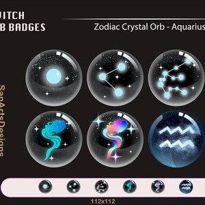 May include: Set of nine Twitch sub badges featuring a zodiac crystal orb theme. The badges are round and have a blue, white, and black colour scheme. The badges feature the Aquarius zodiac symbol, a constellation, and a mermaid. The text "Zodiac Crystal Orb - Aquarius" and "112x112" are visible in the image.