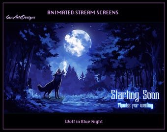 Animowana nakładka na transmisję Wolf in the Blue Night, nakładka na Twitch Wolf in the Blue Night, ekran transmisji Wolf under Blue Moon dla streamerów, OBS