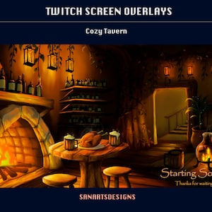 Animated Twitch Overlays Cozy Tavern, Cozy Tavern Animated Stream Screens for Streamers, OBS, Streamlabs, StreamElements, TROVO