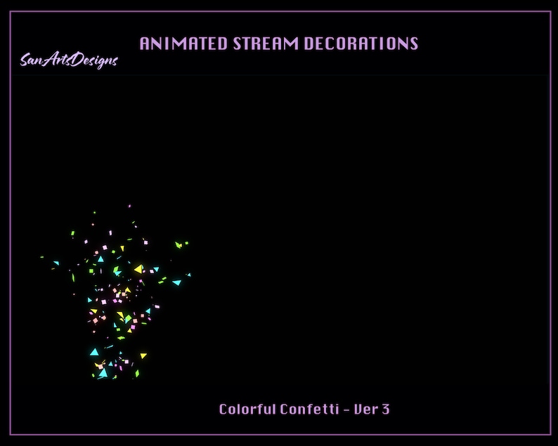 Puede incluir: Decoraciones animadas de transmisi&oacute;n con confeti de colores en rosa, azul, verde y amarillo. El texto "Colorful Confetti - Ver 3" est&aacute; en la parte inferior de la imagen.