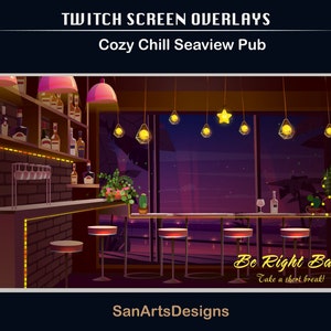 Animated Twitch Overlays Cozy Chill Pub, Warm Bar Animated Stream Scenes for Streamers, OBS, Streamlabs