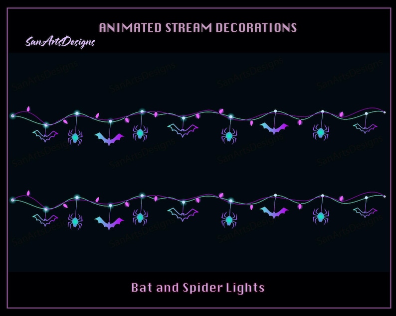 May include: Animated stream decorations featuring a string of lights with alternating bats and spiders. The text "Animated Stream Decorations" and "Bat and Spider Lights" are displayed on the image.