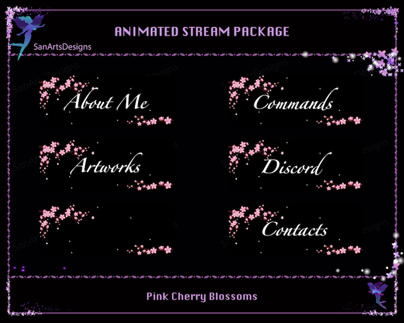 May include: Animated stream package with pink cherry blossoms. The package includes sections for About Me, Artworks, Commands, Discord, and Contacts.