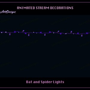 May include: Animated purple and white string lights with bat and spider shapes. The lights are on a black background and the text "Bat and Spider Lights" is below the lights.