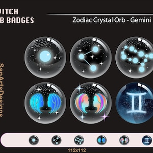 May include: Six Twitch sub badges featuring crystal orbs with zodiac designs. The badges display celestial patterns, constellations, and the Gemini symbol, set against a dark background. Text includes "Twitch Sub Badges" and "Zodiac Crystal Orb - Gemini."