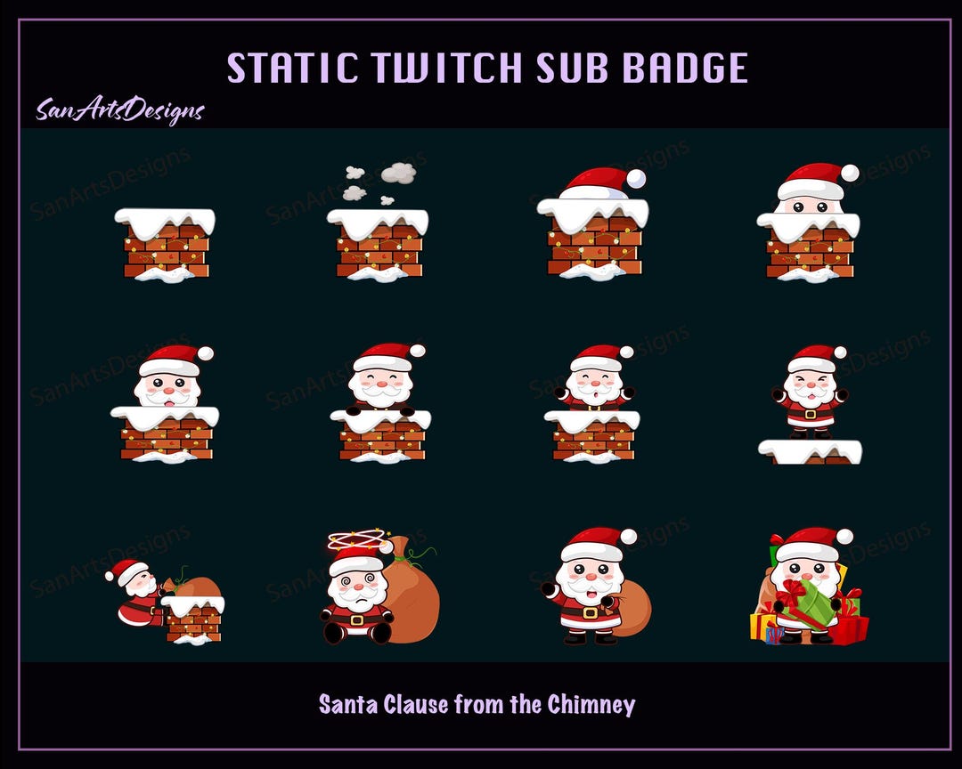 Streamer Santa Cute Santa Claus From the Chimney Twitch Sub Badges, Cute Santa Claus ...