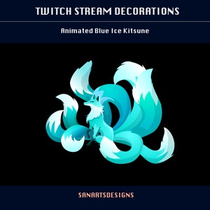Blue Ice Nine Tail Fox Animated Stream Decorations, Animated Stream Decorations Blue Ice Kitsune for Streamers, OBS, Vtubers, YouTubers