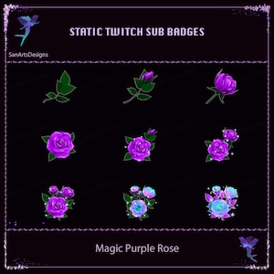 May include: Set of nine purple rose Twitch sub badges. The badges feature a single rose, a rose bud, and a bouquet of roses. The roses are purple with a blue glow. The text "Magic Purple Rose" is at the bottom of the image.