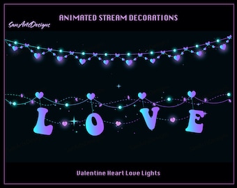 May include: Animated Valentine's Day stream decorations with glowing pink and blue heart lights spelling out the word "LOVE".