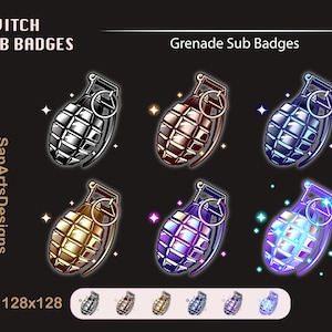 May include: Six different colored grenade sub badges for Twitch. The badges are 128x128 pixels and feature a silver, brown, blue, gold, purple, and blue grenade with a white pin.